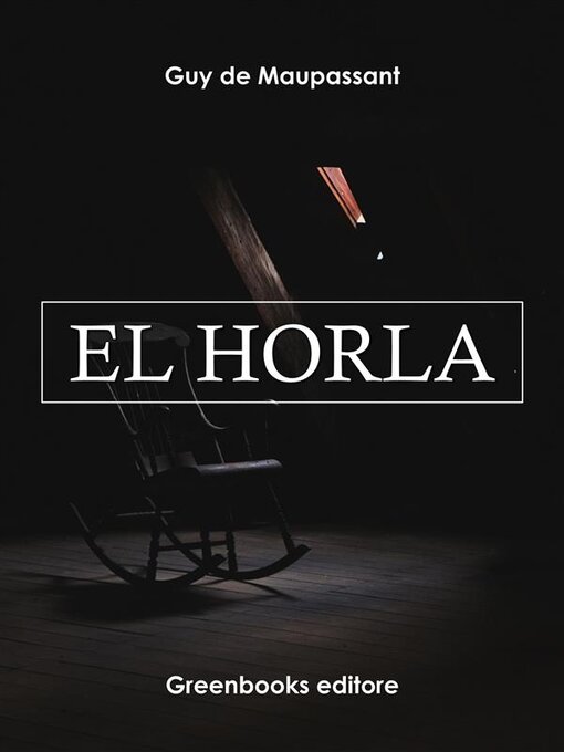 Title details for El horla by Guy de Maupassant - Available
